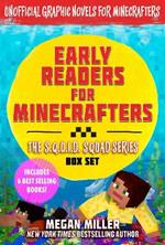 Early Readers for Minecrafters—The S.Q.U.I.D. Squad Box Set: Unofficial Graphic Novels for Minecrafters (Includes 6 Best Selling Books)