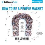 How to Be a People Magnet