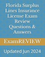 Florida Surplus Lines Insurance License Exam Review Questions & Answers