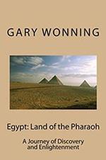 Egypt: Land Of The Pharaoh