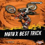 Moto X Best Trick