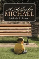 A Mother for Michael