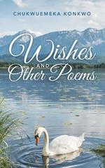 Wishes and Other Poems