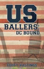 US Ballers: DC Bound