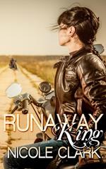 Runaway King