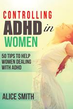 Controlling ADHD in Women