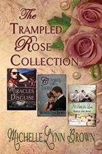 The Trampled Rose Collection