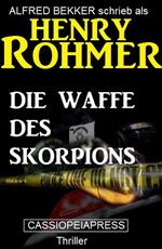 Die Waffe des Skorpions