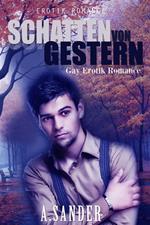 Schatten von Gestern: Gay Erotik Romance