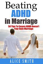 Beating ADHD in Marriage