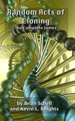 Random Acts of Cloning: The Complete Series