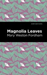 Magnolia Leaves