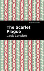 The Scarlet Plague