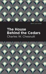 The House Behind the Cedars