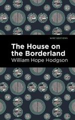 The House on the Borderland