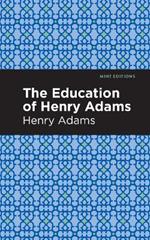 The Education of Henry Adams