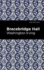 Bracebridge Hall