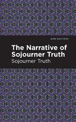 The Narrative of Sojourner Truth