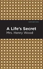 A Life's Secret: A Novel