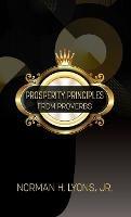 Prosperity Principles From Proverbs
