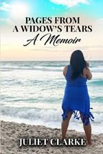 Pages From A Widow's Tears: A Memoir