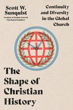 The Shape of Christian History