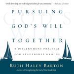 Pursuing God's Will Together