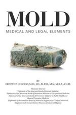 Mold: Medical and Legal Elements
