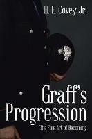 Graff'S Progression: The Fine Art of Becoming