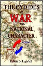 Thucydides on War and National Character