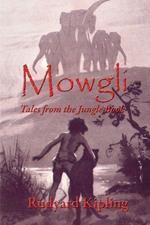 Mowgli: Tales from the Jungle Book