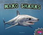 Mako Sharks (All About Sharks)