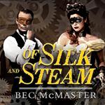 Of Silk and Steam