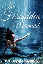 The Forbidden Mermaid