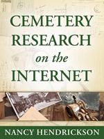 Cemetery Research on the Internet for Genealogy