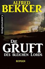 Die Gruft des bleichen Lords