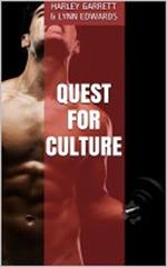 Quest for Culture