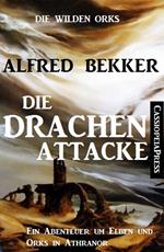 Die Drachen-Attacke