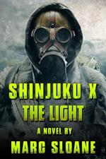 Shinjuku X: The Light