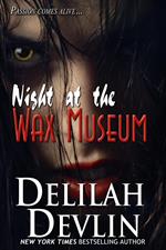 Night at the Wax Museum