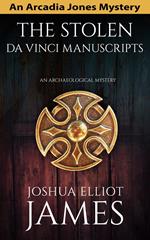 The Stolen Da Vinci Manuscripts: An Archaeological Mystery