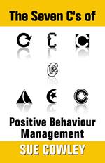 The Seven C's of Positive Behaviour Management