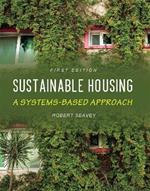 Sustainable Housing: A Systems-Based Approach