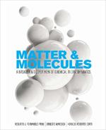 Matter and Molecules: A Broader and Deeper View of Chemical Thermodynamics