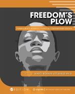 Freedom's Plow: Framing Black Women's Journey in Contemporary Society