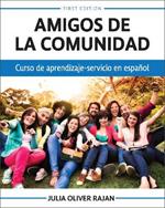 Amigos de la comunidad: Curso de aprendizaje-servicio en espanol