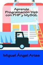 Aprende Programación Web con PHP y MySQL