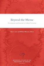 Beyond the Meme: Development and Structure in Cultural Evolution