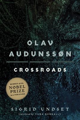 Olav Audunssøn: III. Crossroads - Sigrid Undset - cover