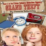 Grand Theft: Crime Solver's Detective Agency book two